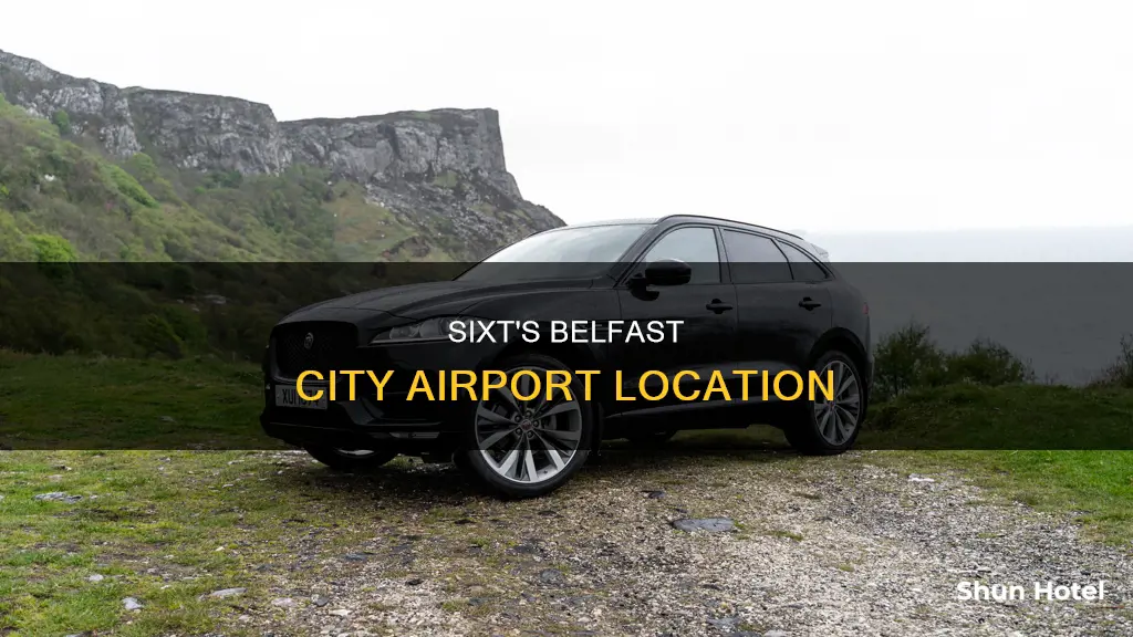 where is sixt belfast city airport