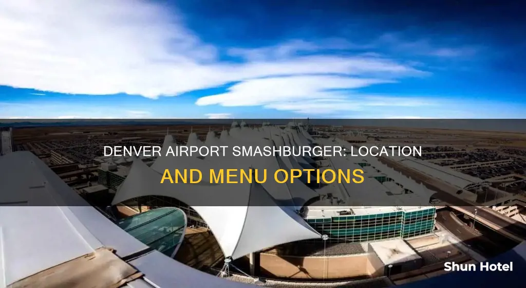 where is smashburger in denver airport