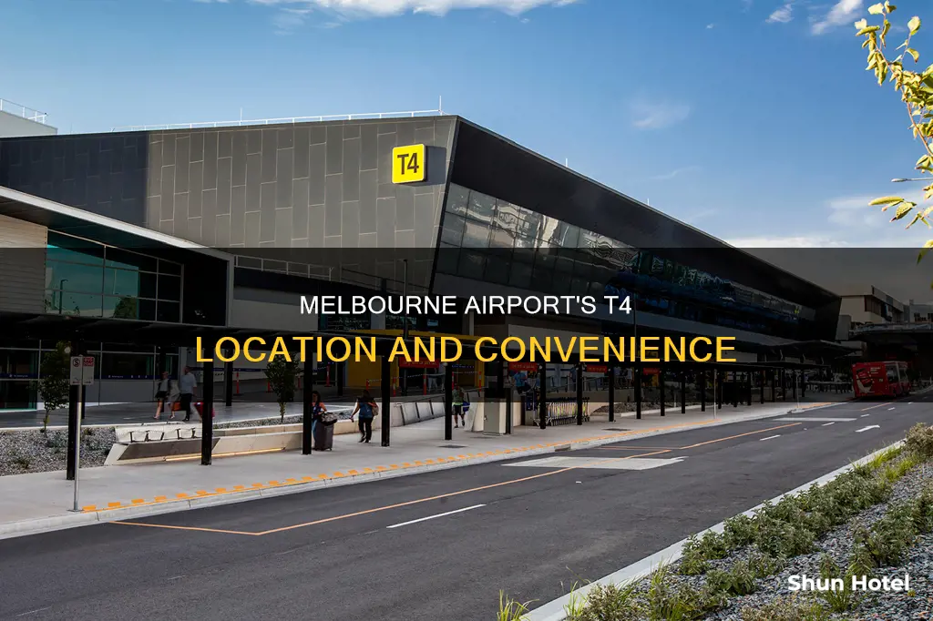 where is t4 at melbourne airport