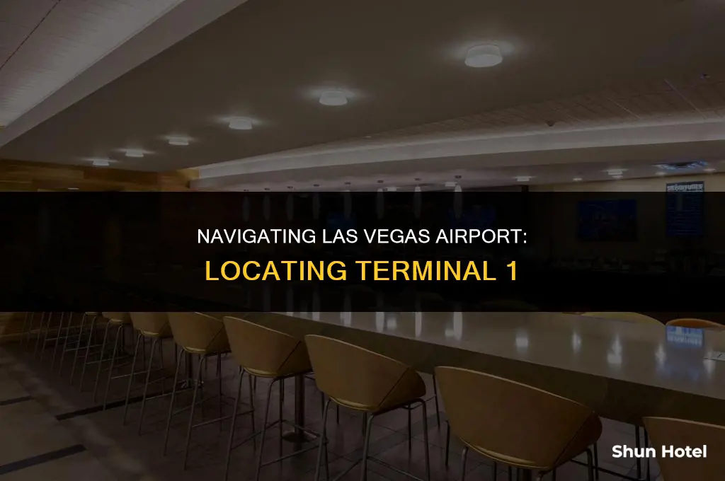 where is terminal 1 at las vegas airport