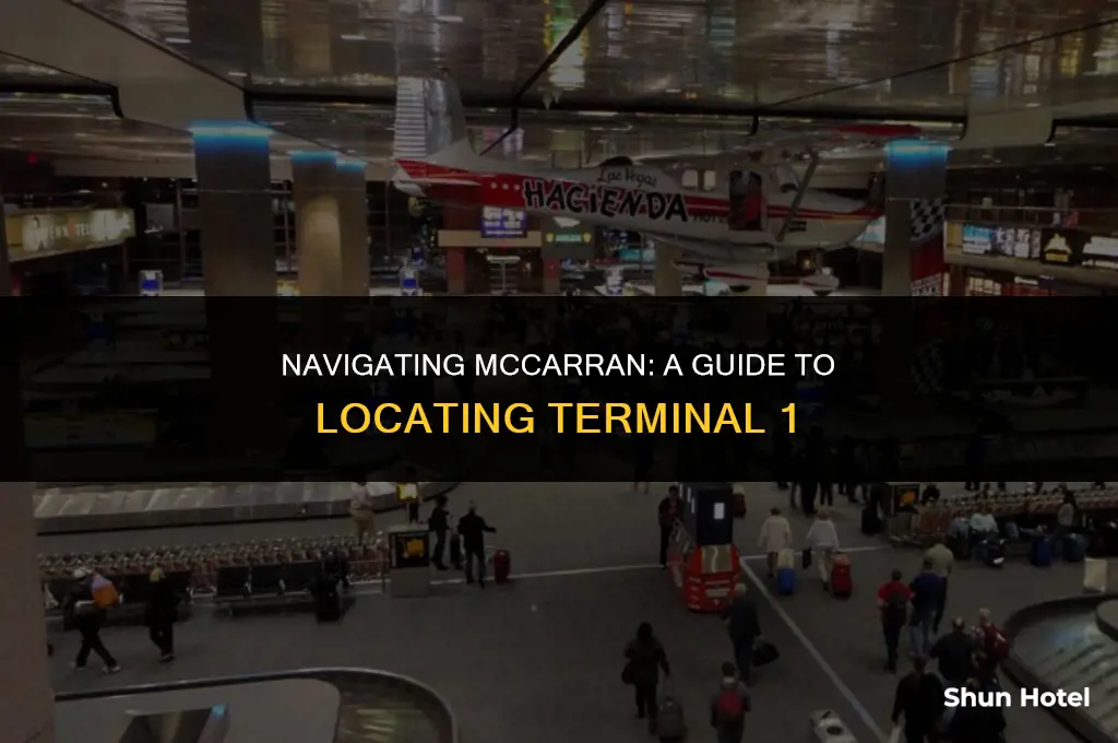 where is terminal 1 at mccarran airport