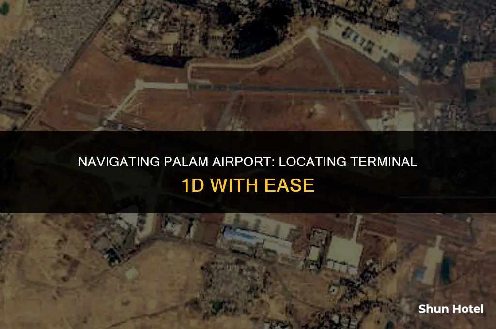 where is terminal 1d palam airport
