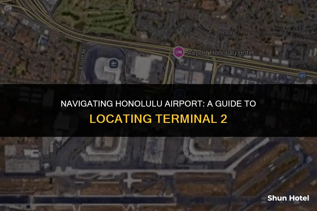 where is terminal 2 at honolulu airport