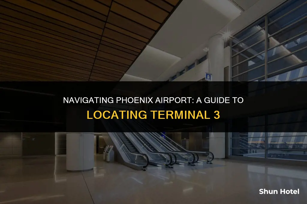 where is terminal 3 at phoenix airport