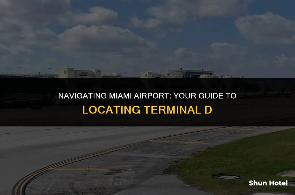 where is terminal d in miami airport