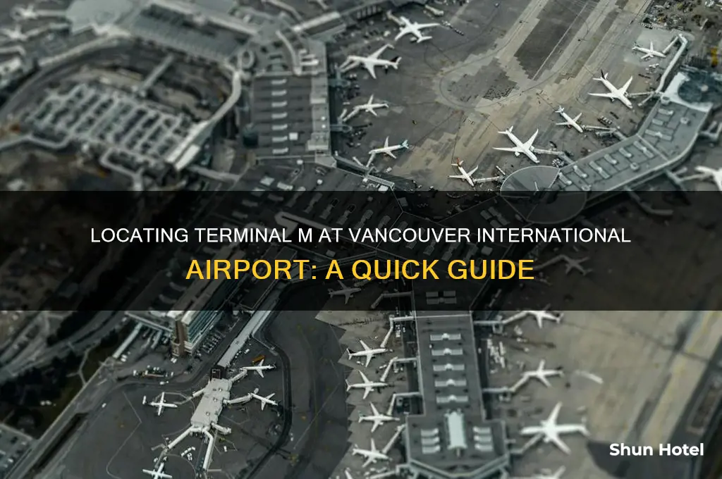 where is terminal m at vancouver international airport