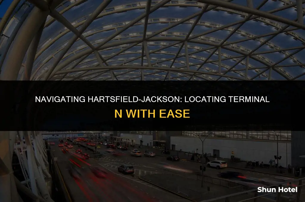 where is terminal n at hartsfield jackson airport
