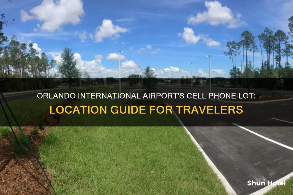 where is the cell phone lot at orlando international airport