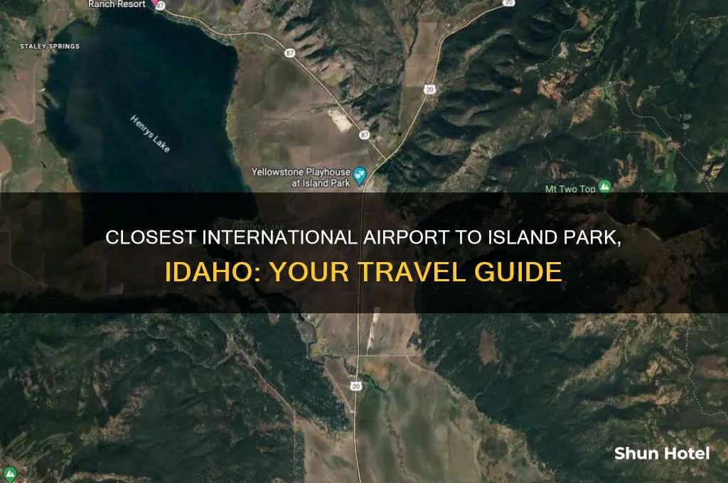 where is the closest international airport near island park idaho
