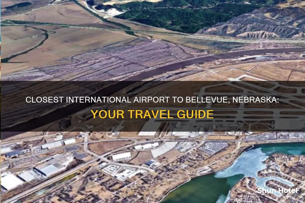 where is the closest international airport to bellevue nebraska