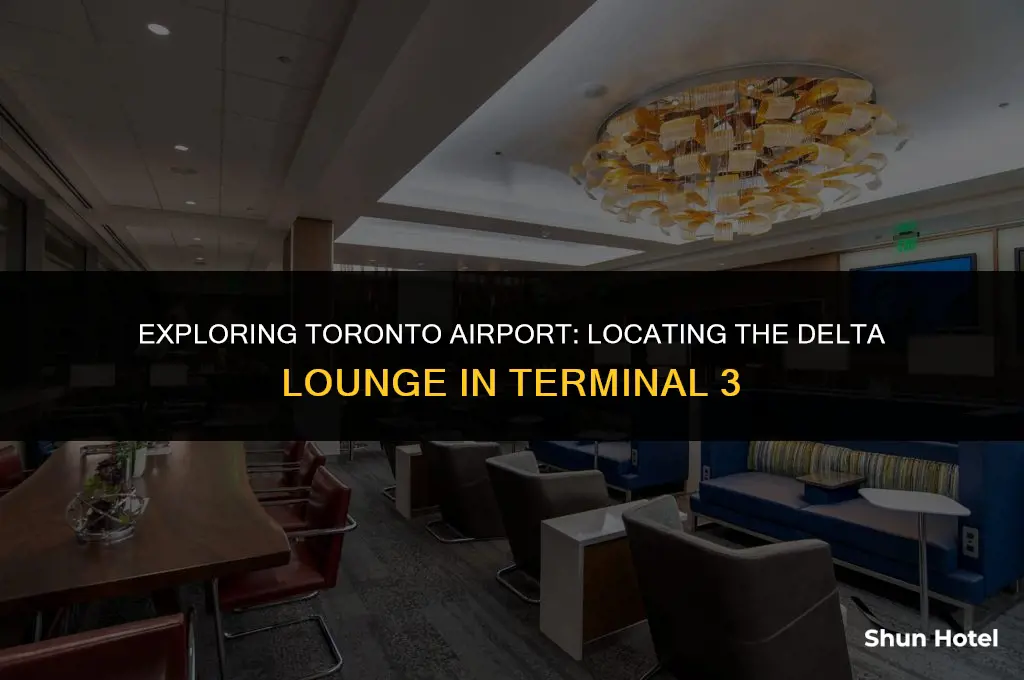 where is the delta lounge in toronto airport terminal 3