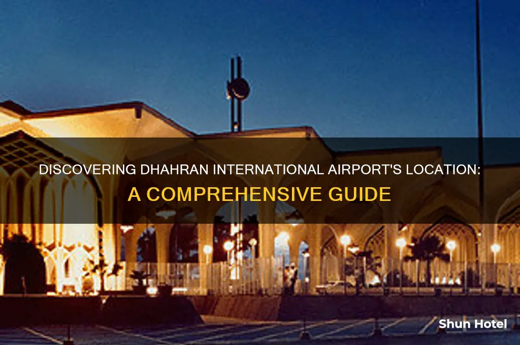 where is the dhahran international airport