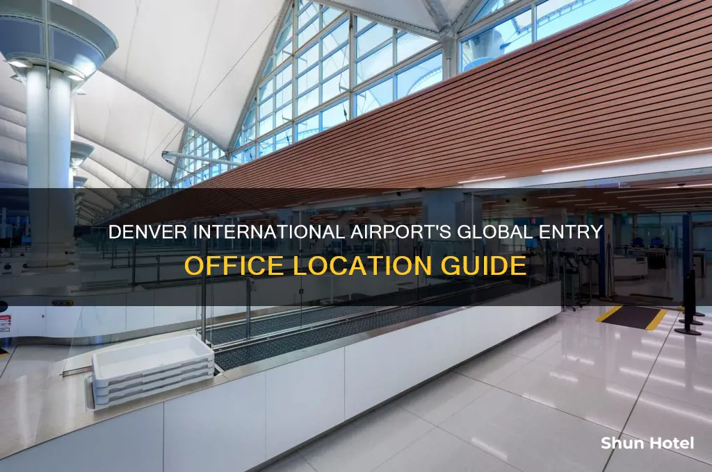 where is the global entry office at denver international airport
