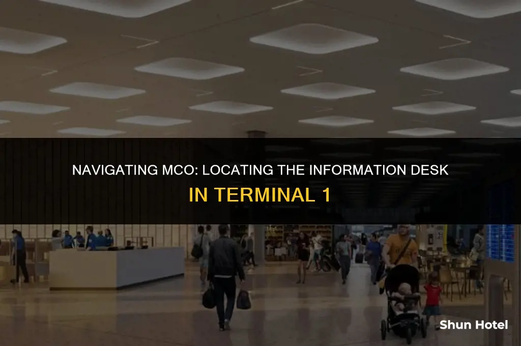 where is the information desk mco airport terminal 1