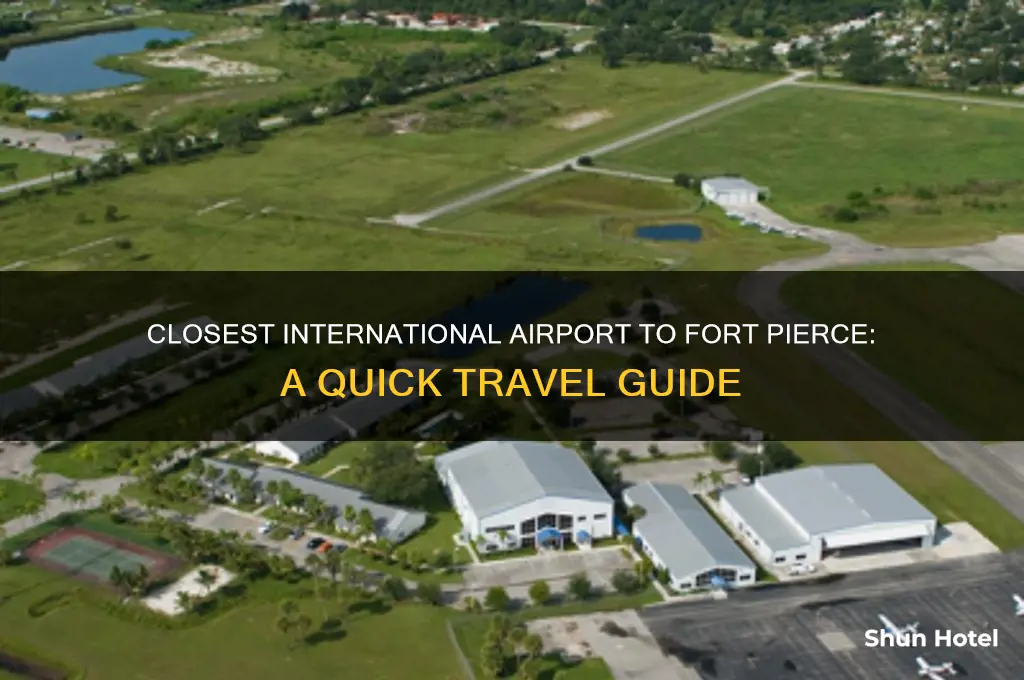 where is the international airport closest to fort pierce