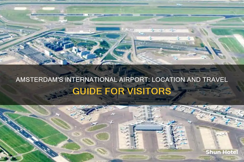 where is the international airport in amsterdam