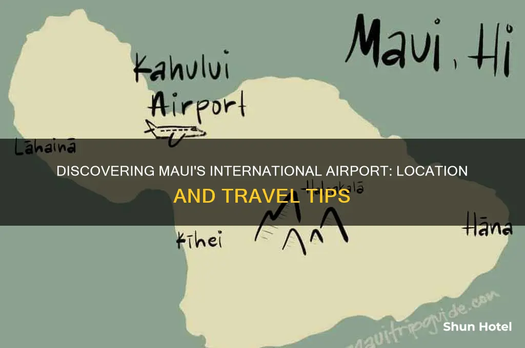 where is the international airport in maui hawaii