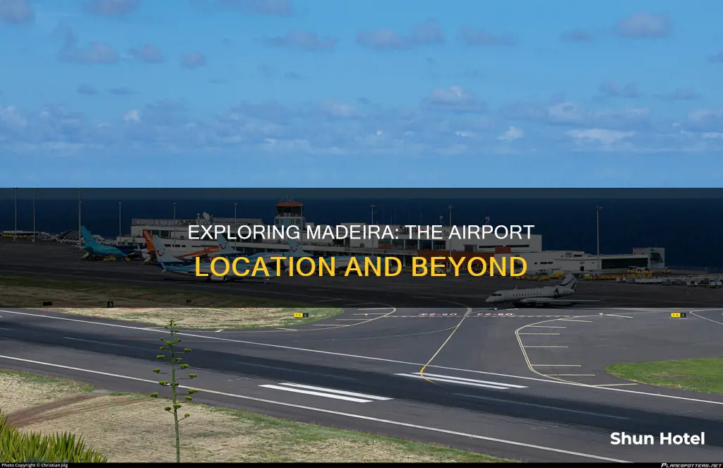 where is the madeira funchal airport