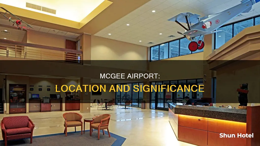 where is the mcgee airport located