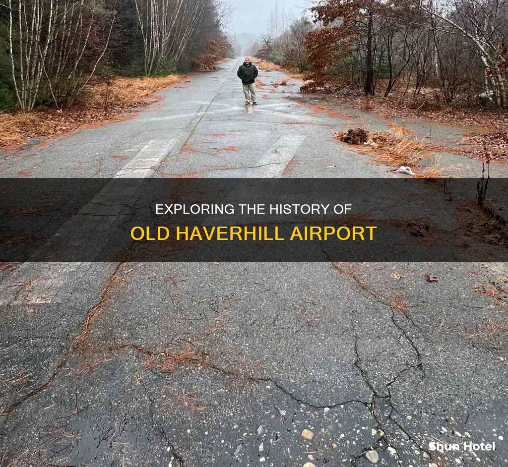 where is the old haverhill airport