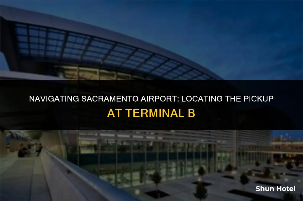 where is the pickup in terminal b in sacramento airport