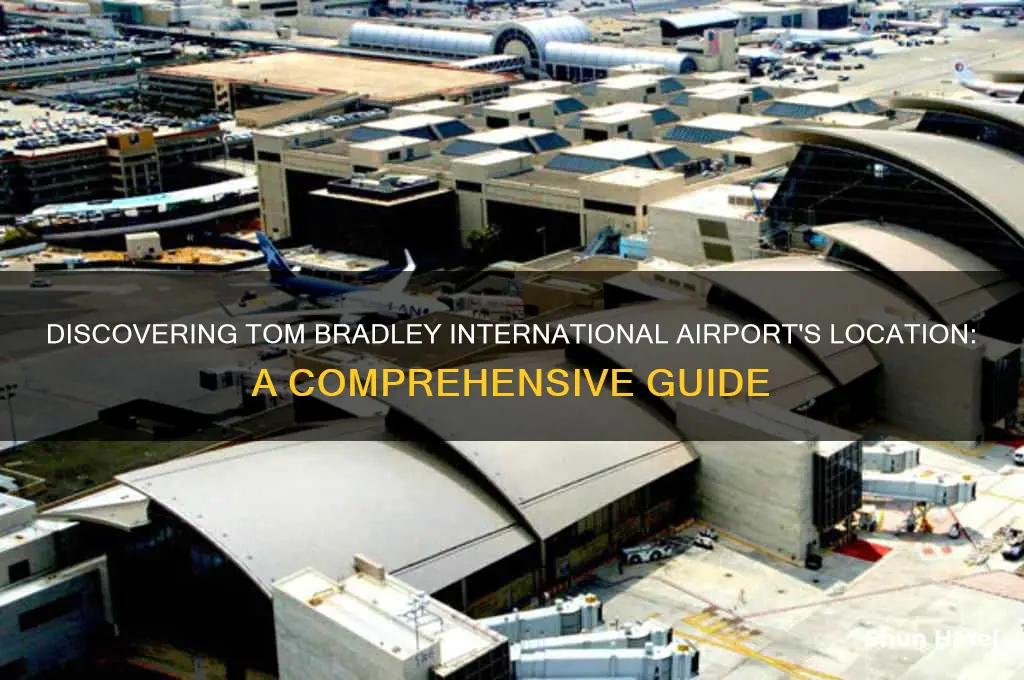 where is tom bradley international airport