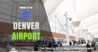 TSA Locations at Denver Airport: A Guide