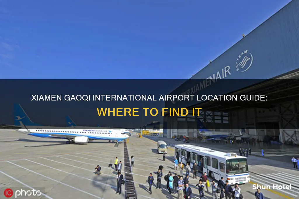 where is xiamen gaoqi international airport
