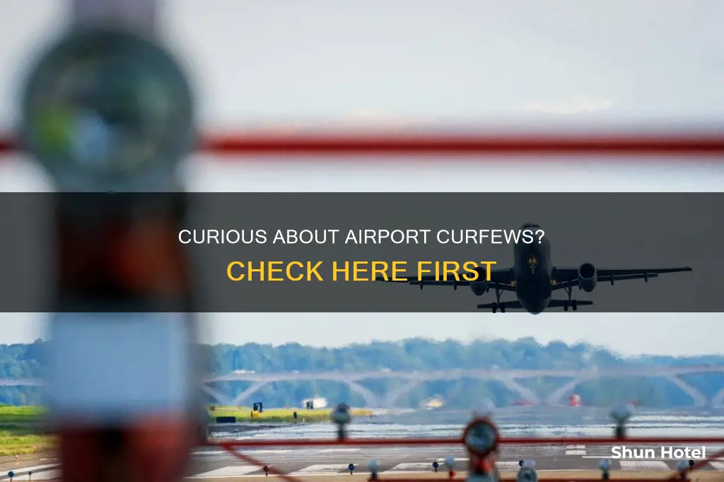 where should i check airport curfew