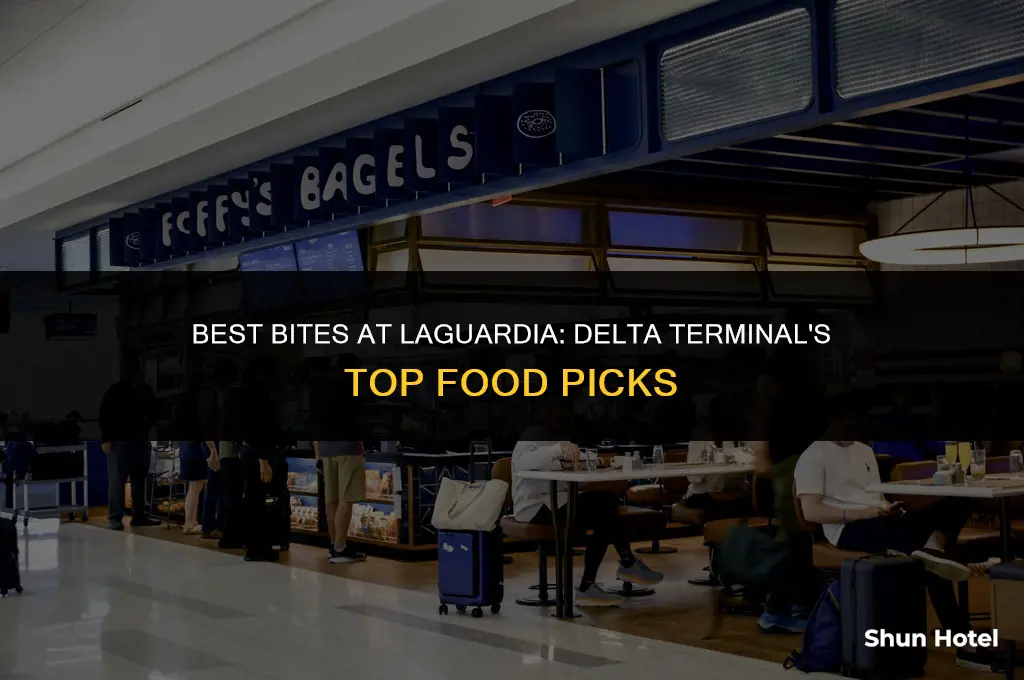 where to buy food in laguardia airport delta terminal