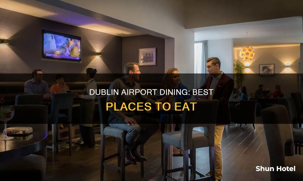 where to eat at dublin airport