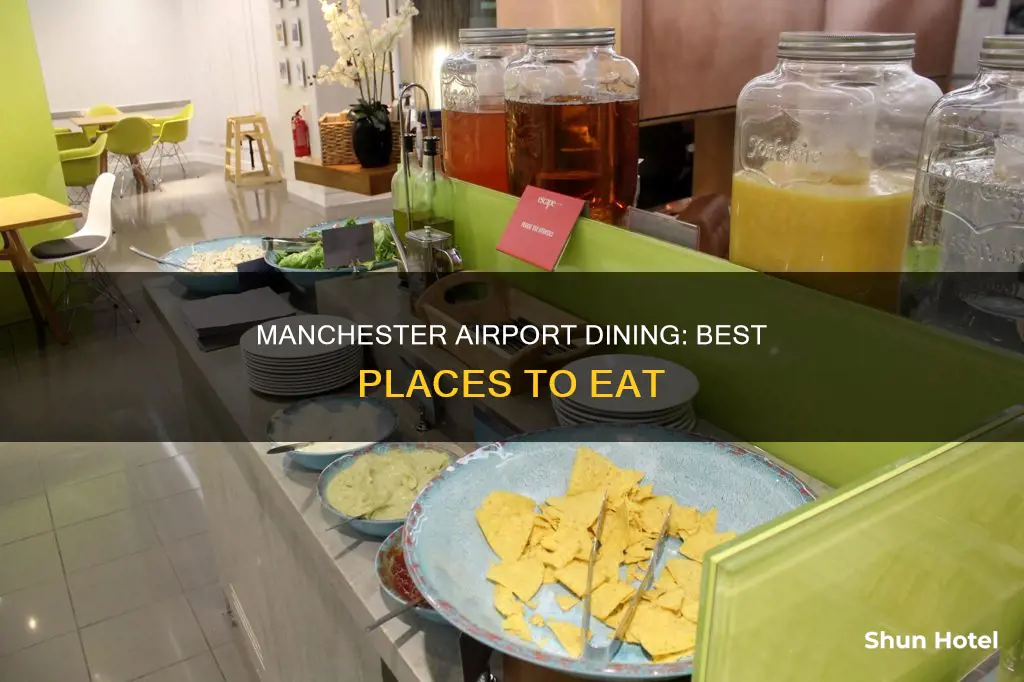 where to eat at manchester airport
