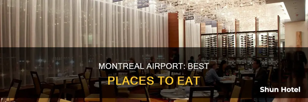 where to eat at montreal airport