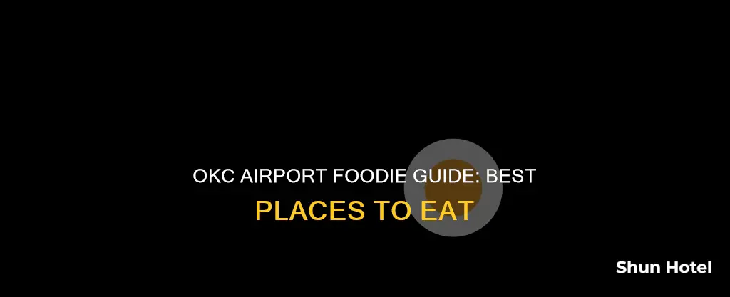where to eat at okc airport