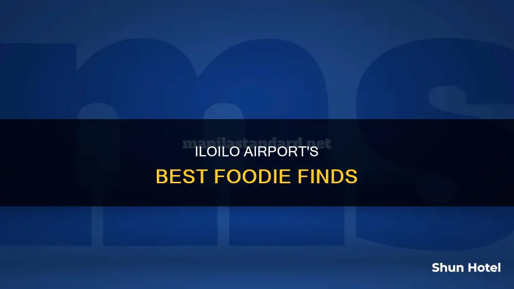 where to eat in iloilo airport