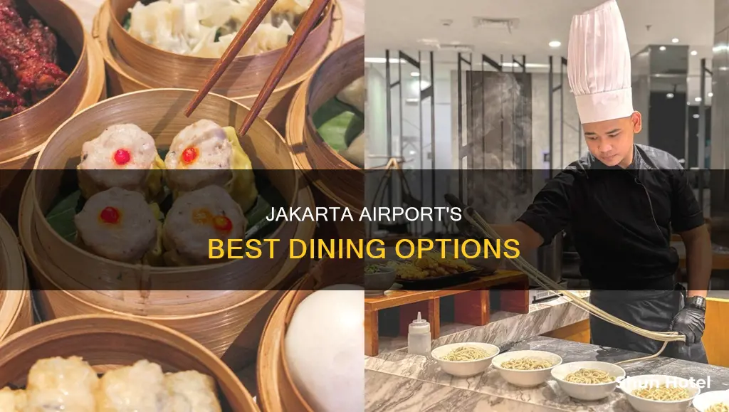 where to eat in jakarta airport
