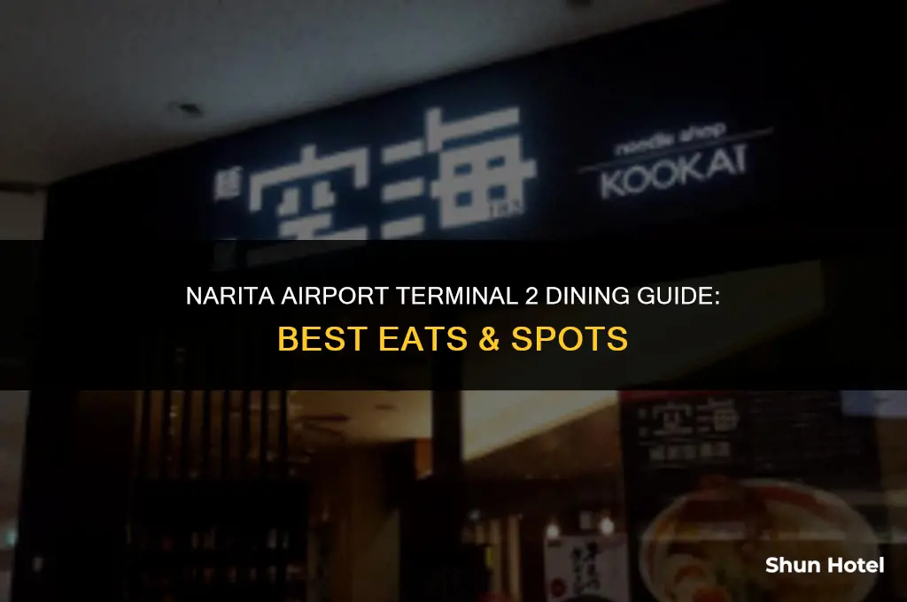 where to eat in narita airport terminal 2