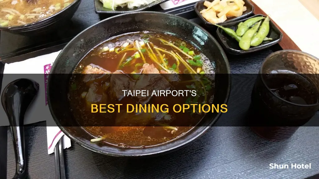 where to eat in taipei airport