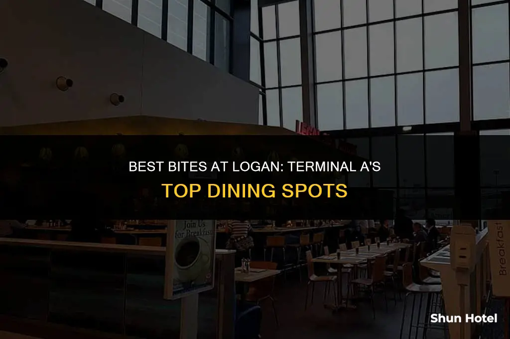 where to eat logan airport terminal a