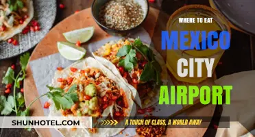 Mexico City Airport: Best Places to Eat