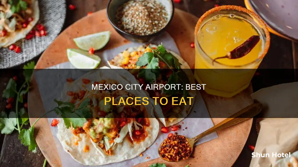 where to eat mexico city airport