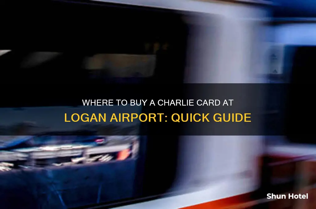 where to get a charlie card at logan airport