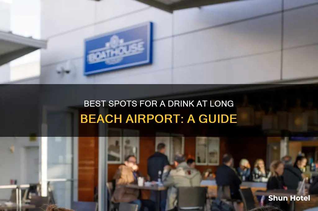 where to get a drink at long beach airport