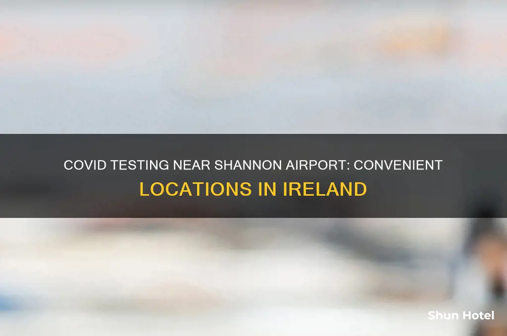 where to get covid test near shannon airport ireland