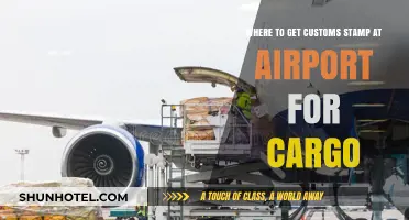 Customs Stamp for Cargo: Airport Locations and Procedures Explained