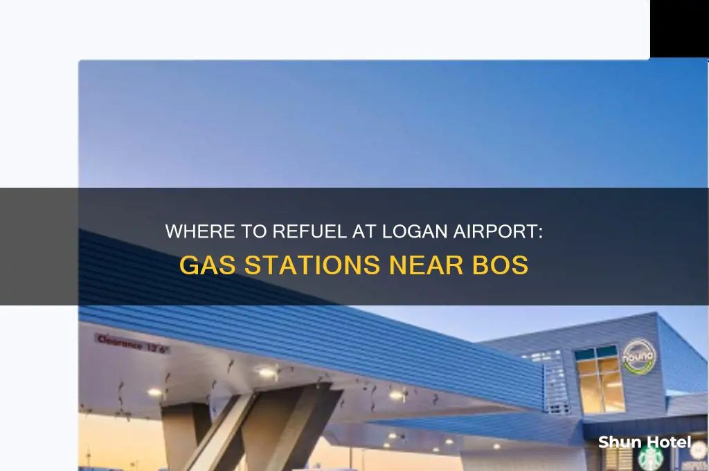where to get gas at logan airport