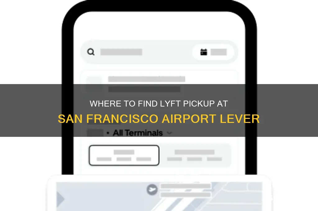 where to get lyft at sf airport lever