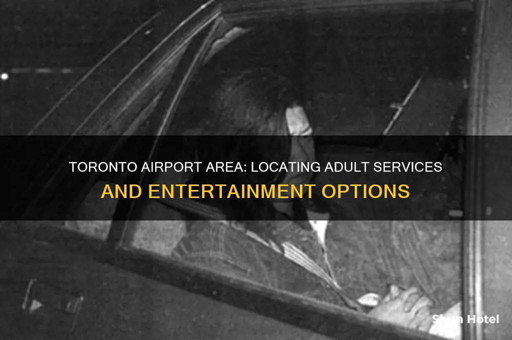 where to get prostitutes by toronto airport
