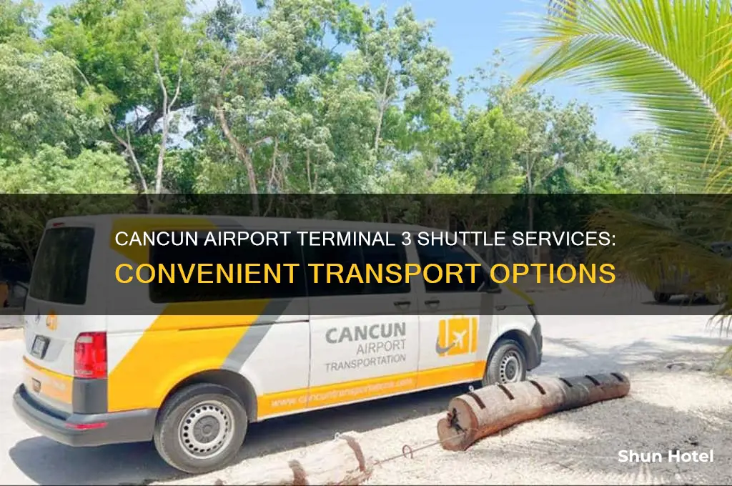 where to get shuttles in cancun airport terminal 3