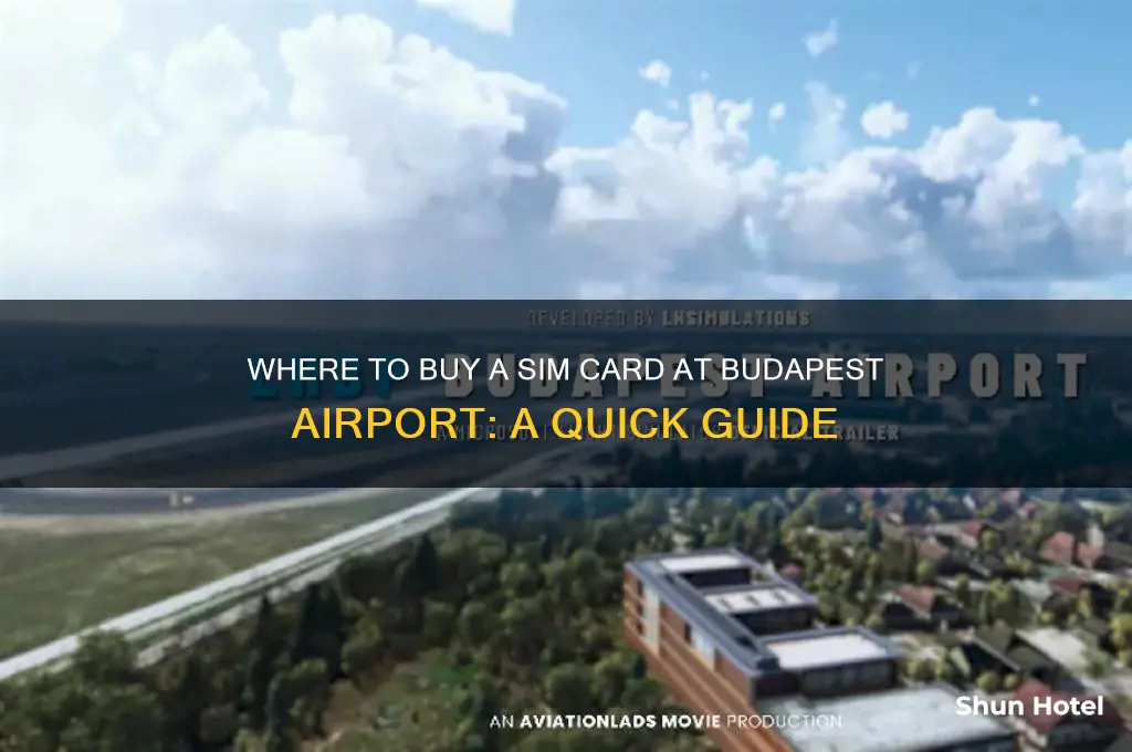 where to get sim card at budapest airport